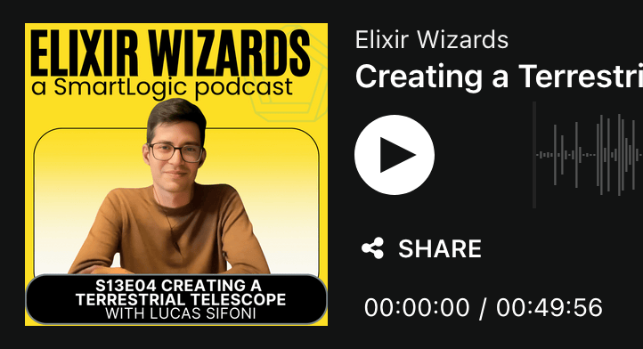 ElixirWizards S13E04 — Creating a Terrestrial Telescope using Nerves & LiveView